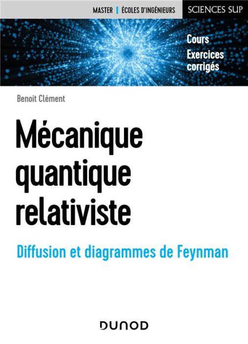 Emprunter Mécanique quantique relativiste. Diffusion et diagrammes de Feynman livre