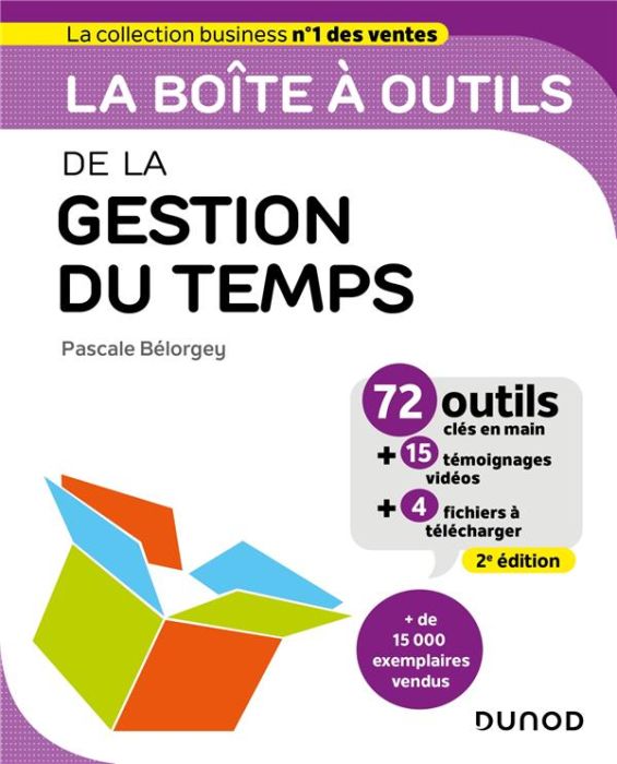 Emprunter La boîte à outils de la gestion du temps. 71 outils & méthodes, 2e édition livre