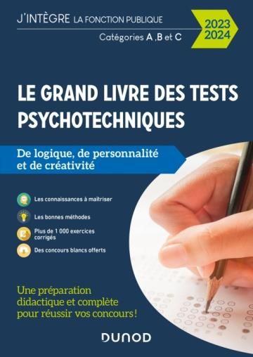 Emprunter Le grand livre des tests psychotechniques de logique, de personnalité et de créativité. Catégories A livre