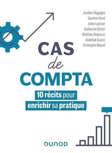 Emprunter Cas de compta. 10 récits pour enrichir sa pratique livre