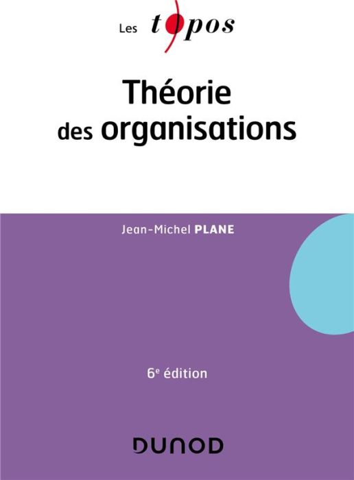 Emprunter Théorie des organisations. 6e édition livre