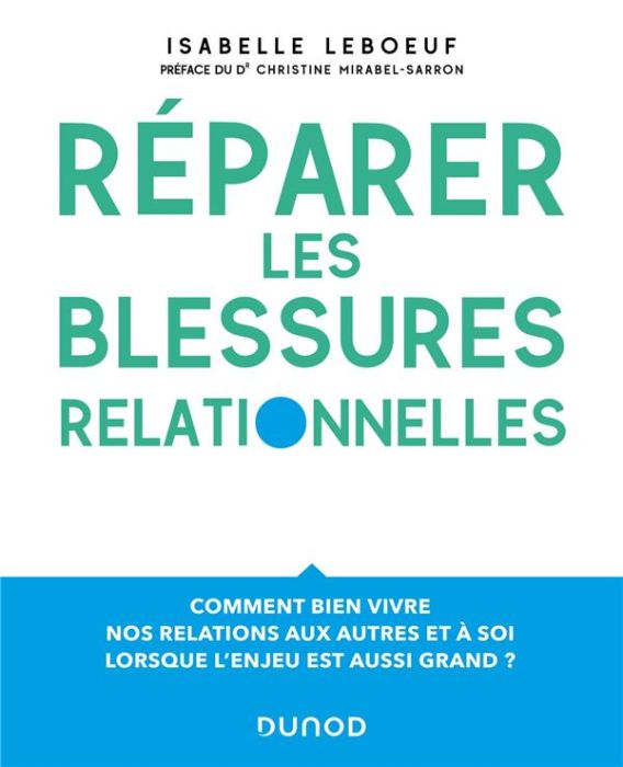 Emprunter Réparer les blessures relationnelles livre