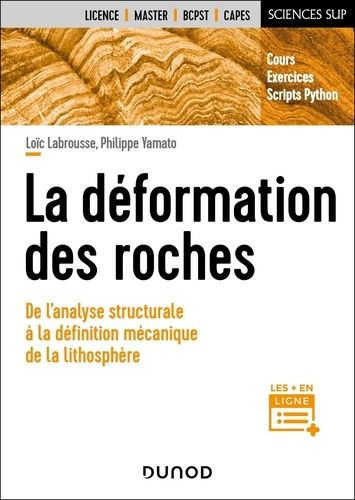 Emprunter La déformation des roches. De l'analyse structurale à la mécanique de la lithosphère livre