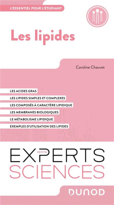 Emprunter Les lipides. L'essentiel pour l'étudiant livre