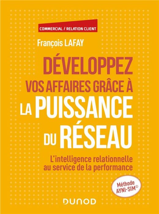 Emprunter Développez vos affaires grâce à la puissance du réseau. L'intelligence relationnelle au service de l livre