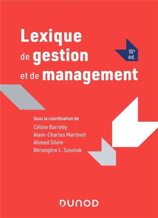 Emprunter Lexique de gestion et de management. 10e édition livre