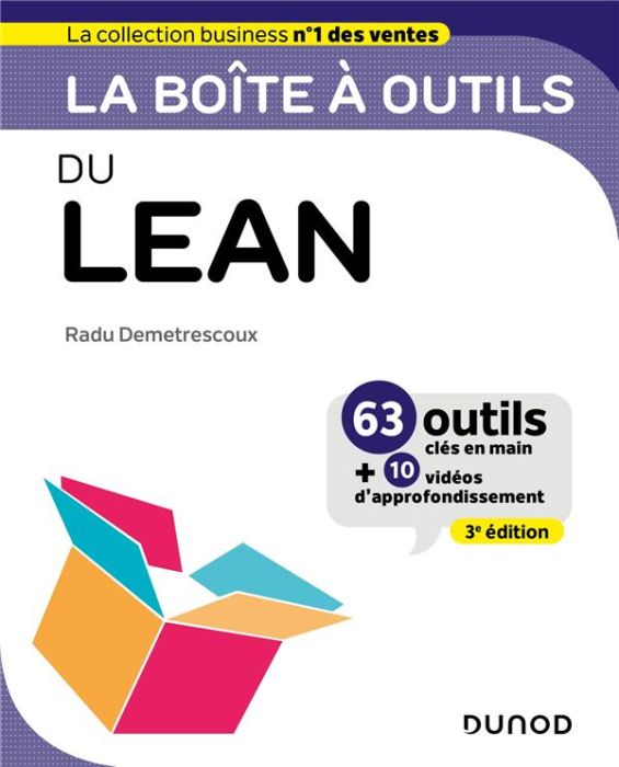 Emprunter La boîte à outils du Lean. 63 outils clés en main + 10 vidéos d'approfondissement, 3e édition livre