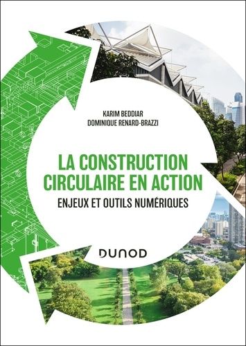 Emprunter La construction circulaire en action. Enjeux et outils numériques livre