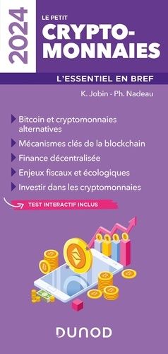 Emprunter Le petit cryptomonnaies. L'essentiel en bref, Edition 2024 livre