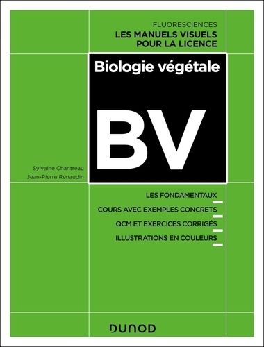 Emprunter Biologie végétale. Les fondamentaux, Cours avec exemples concrets, QCM et exercices corrigés livre