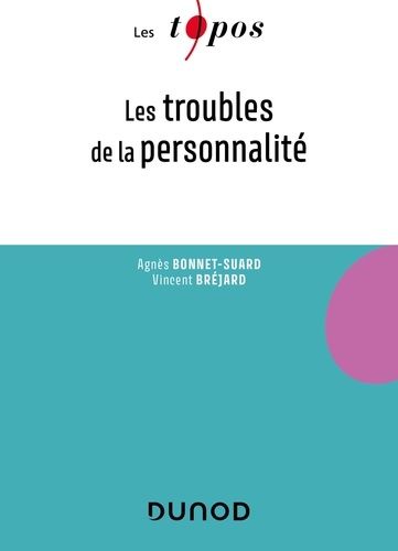 Emprunter Les troubles de la personnalité livre