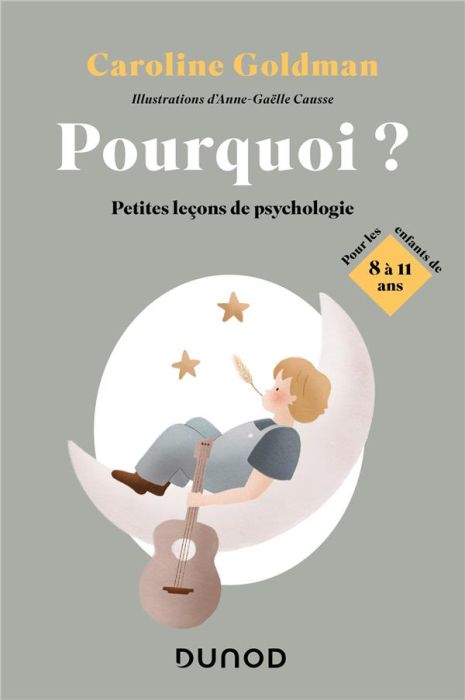 Emprunter Pourquoi ? Petites leçons de psychologie pour les enfants de 8 à 11 ans livre