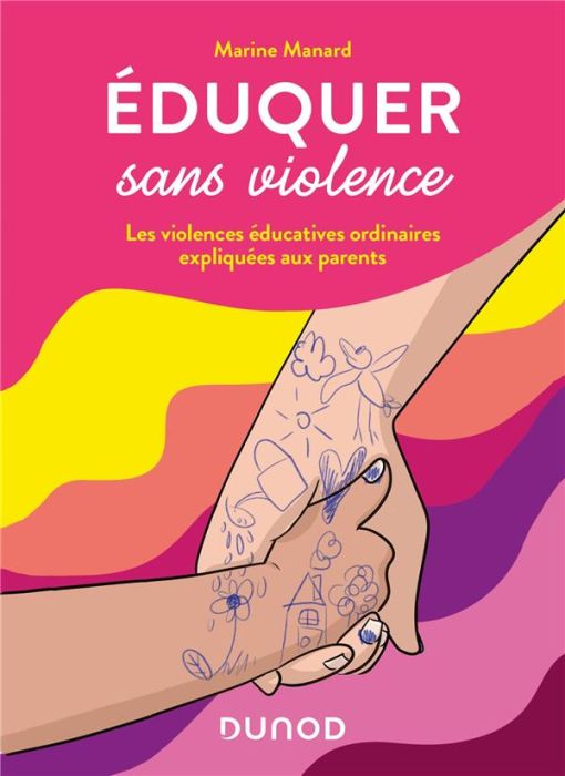 Emprunter Eduquer sans violence. Les violences éducatives ordinaires expliquées aux parents livre