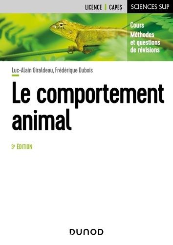 Emprunter Le comportement animal. Cours, méthodes et questions de révision, 3e édition livre