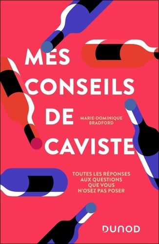 Emprunter Mes conseils de caviste. Toutes les réponses aux questions que vous n'osez pas poser livre