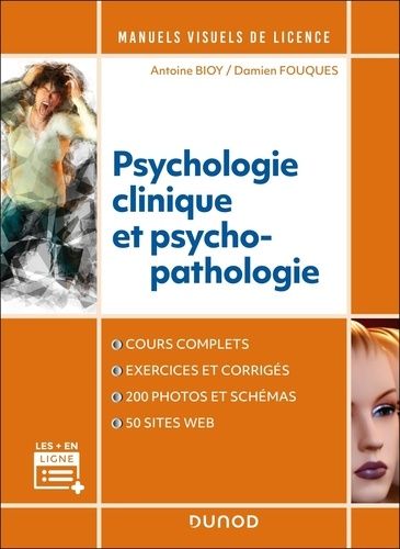 Emprunter Manuel visuel de psychologie clinique et psychopathologie livre