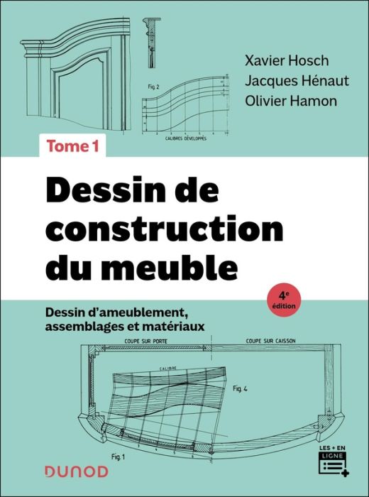 Emprunter Dessin de construction du meuble. Tome 1, Dessin d'ameublement, assemblages et matériaux, 4e édition livre