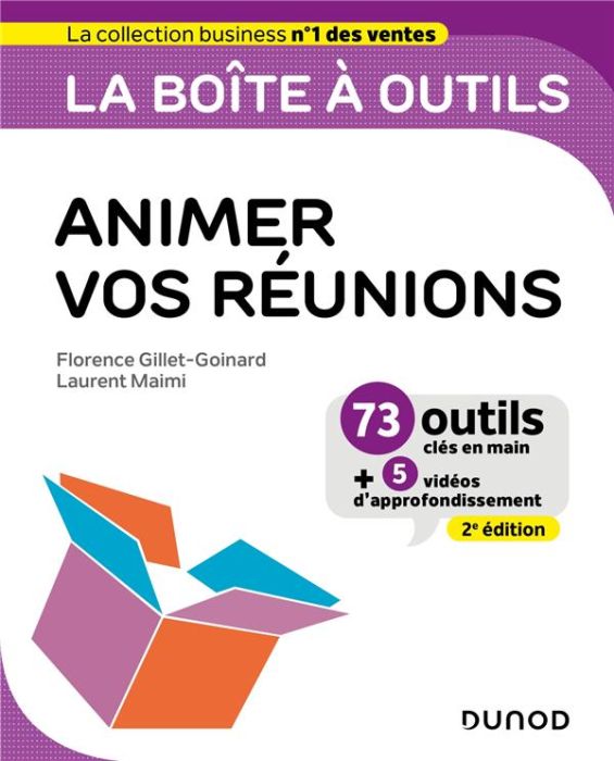 Emprunter La boîte à outils pour animer vos réunions. 73 outils clés en main, 2e édition livre