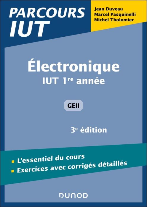 Emprunter Electronique IUT 1re année GEII. 3e édition livre