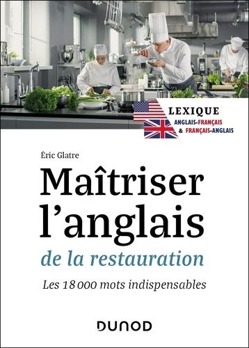 Emprunter Maîtriser l'anglais de la restauration. Les 18 000 mots indispensables, Edition bilingue français-an livre