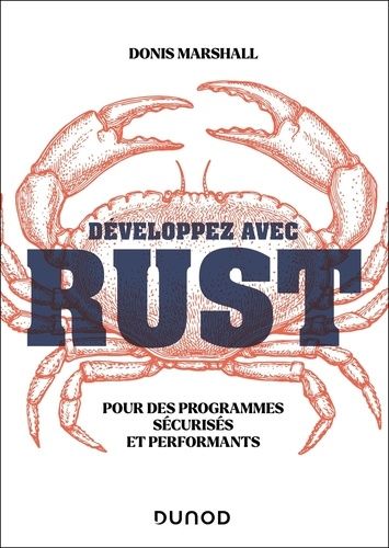 Emprunter Développez avec Rust. Pour des programmes sécurisés et performants livre