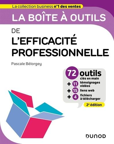 Emprunter La boîte à outils de l'efficacité professionnelle. 72 outils clés en main, 2e édition livre