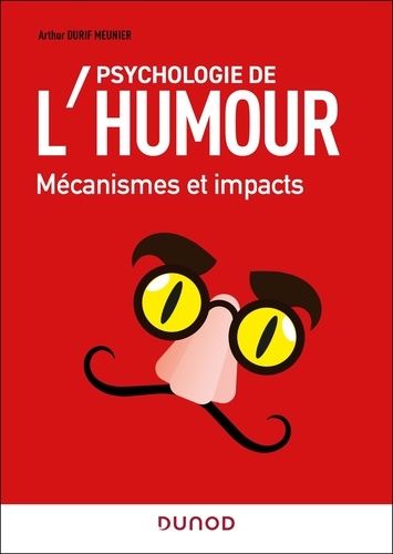 Emprunter Psychologie de l'humour. Mécanismes et impacts livre