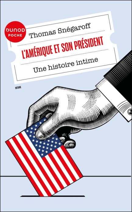 Emprunter L'Amérique et son président. Une histoire intime livre