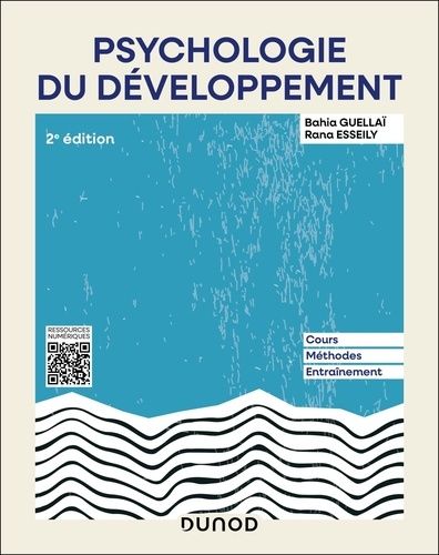 Emprunter Psychologie du développement. Cours, méthodes, entraînement, 2e édition actualisée livre