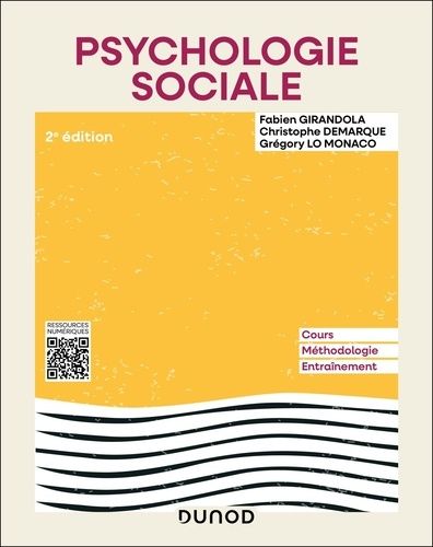 Emprunter Psychologie sociale. Cours, méthodologie, entraînement, 2e édition actualisée livre