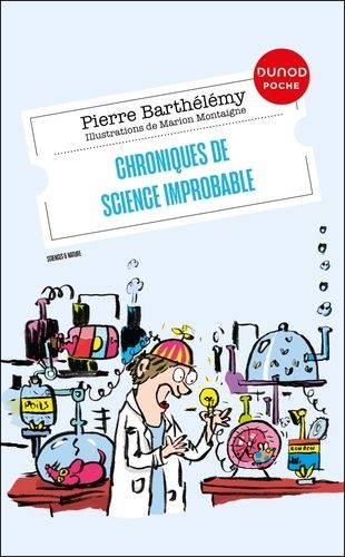 Emprunter Chroniques de science improbable livre