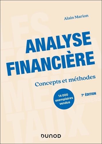 Emprunter Analyse financière. Concepts et méthodes, 7e édition livre