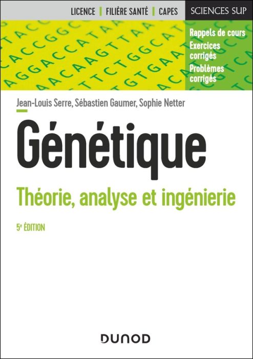 Emprunter Génétique. Théorie, analyse et ingénierie, 5e édition livre