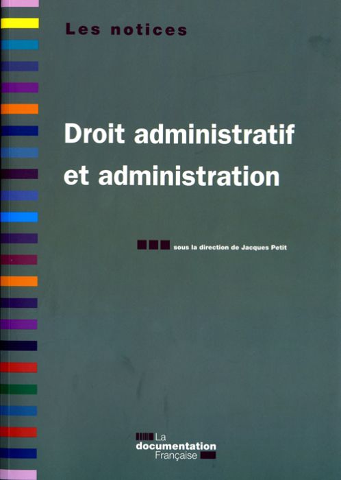 Emprunter Droit administratif et administration. 4e édition revue et augmentée livre