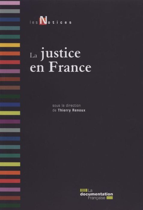 Emprunter La justice en France livre