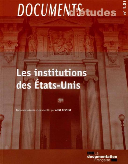 Emprunter Les institutions des Etats-Unis livre