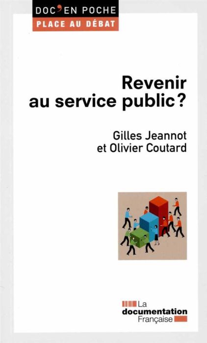 Emprunter Revenir au service public ? livre