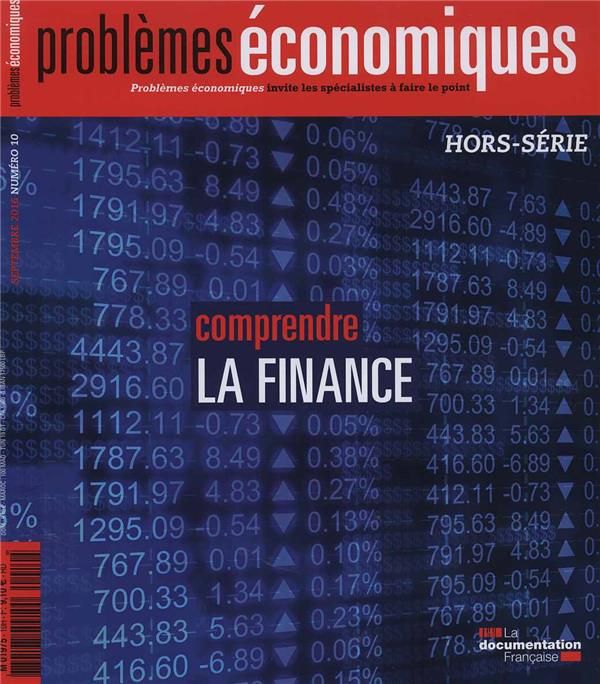 Emprunter Problèmes économiques Hors-Série N° 10 : Comprendre la finance livre