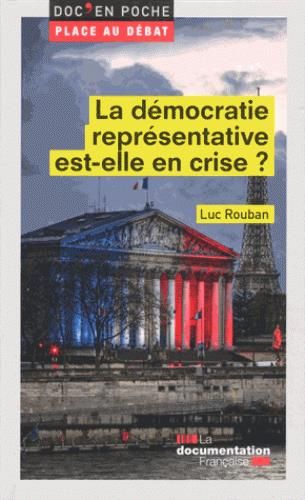 Emprunter La démocratie représentative est-elle en crise ? livre