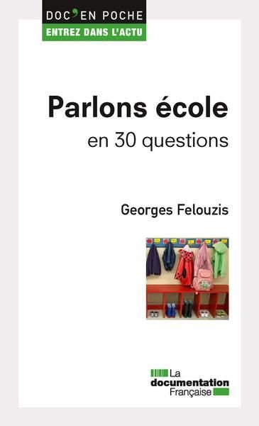 Emprunter Parlons école en 30 questions livre