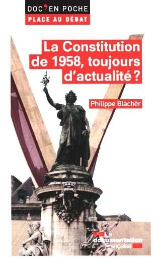 Emprunter La Constitution de 1958, toujours d'actualité ? livre