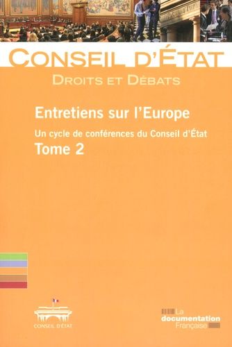 Emprunter Entretiens sur l'Europe. Tome 2 livre