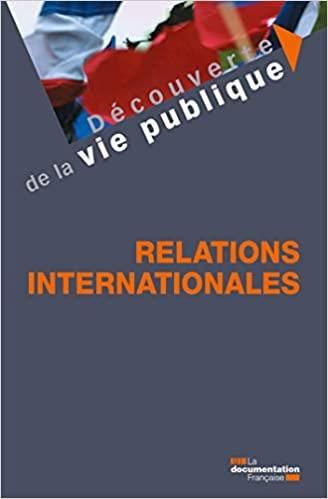 Emprunter Les relations internationales livre