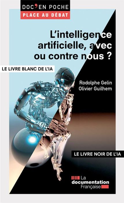 Emprunter L'intelligence artificielle, avec ou contre nous ? Le livre blanc de l'intelligence artificielle (IA livre