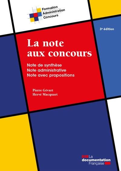 Emprunter La note aux concours. Note de synthèse, note administrative, note avec propositions, 3e édition livre