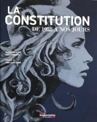 Emprunter La Constitution de 1958 à nos jours. 2e édition livre