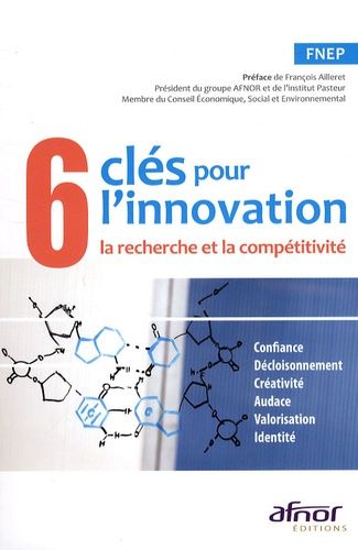 Emprunter 6 CLES POUR L'INNOVATION. LA RECHERCHE ET LA COMPETITIVITE livre