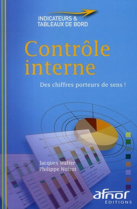 Emprunter Contrôle interne / Des chiffres porteurs de sens ! livre