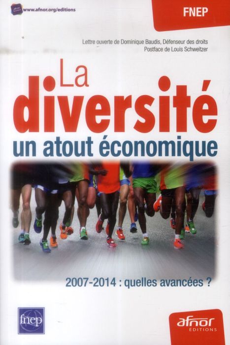 Emprunter LA DIVERSITE UN ATOUT ECONOMIQUE 2007 2014 QUELLES AVANCEES livre