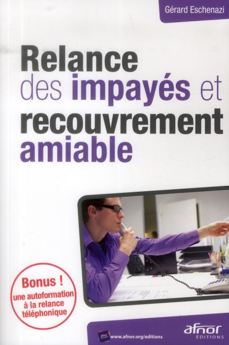 Emprunter RELANCE DES IMPAYES ET RECOUVREMENT AMIABLE livre